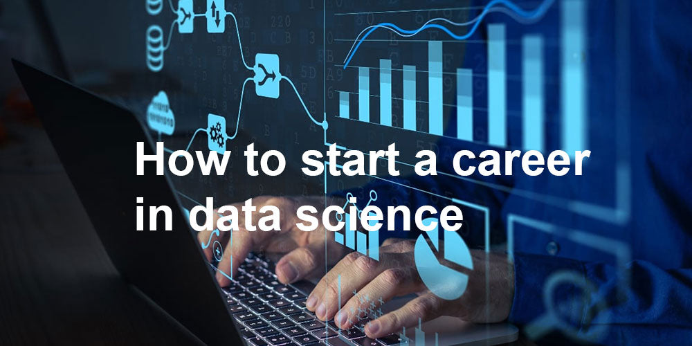 Start your Data Science Career