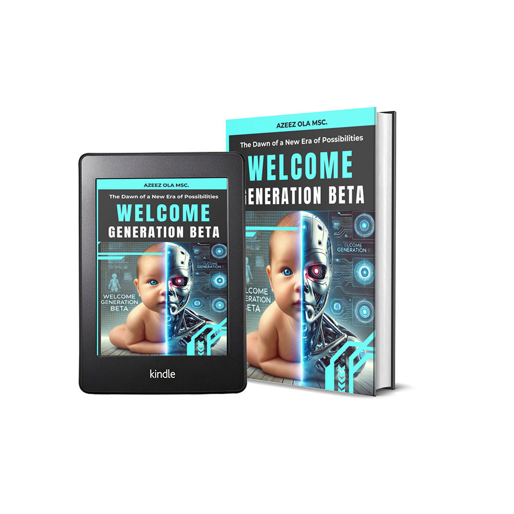 Welcome Generation Beta: The Dawn of a New Era of Possibilities (Beta Rising: Humanity’s Future Book 1)